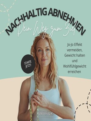 cover image of Nachhaltig abnehmen--Dein Weg zum Ziel